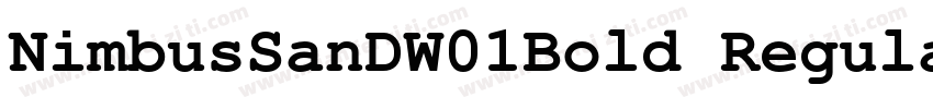 NimbusSanDW01Bold Regular字体转换